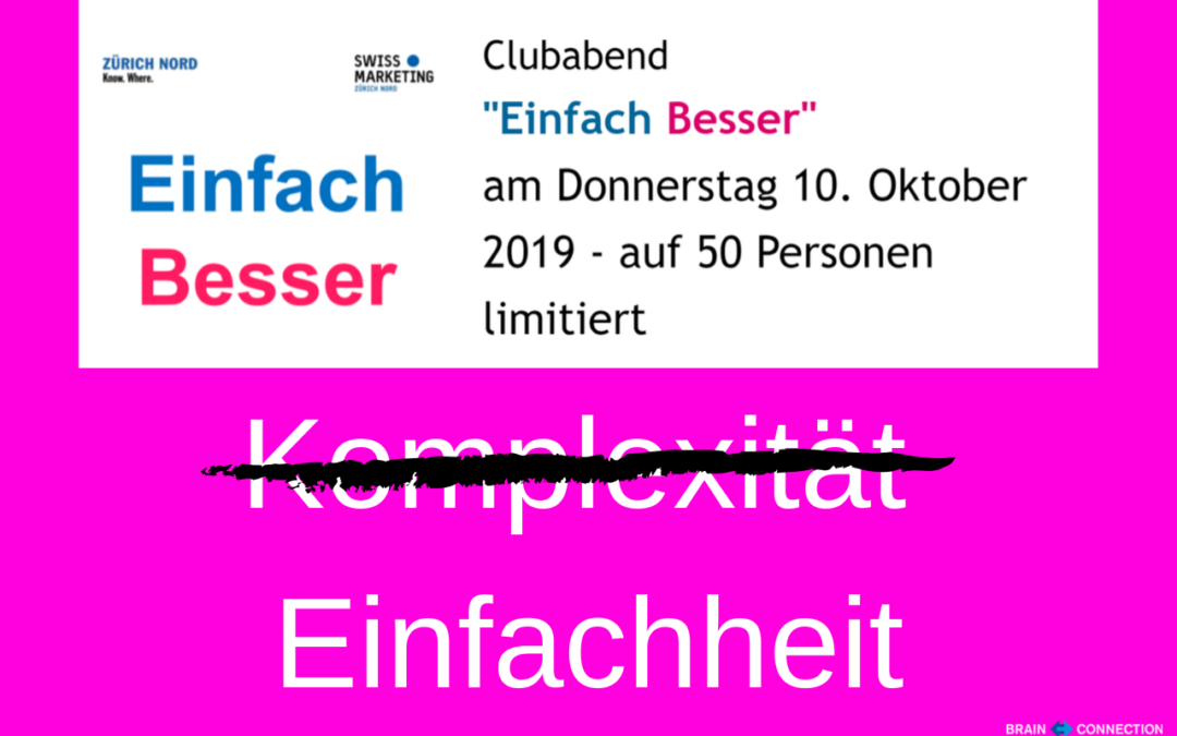 EINFACH BESSER – Referat beim Swiss Marketing Club Zürich Nord!